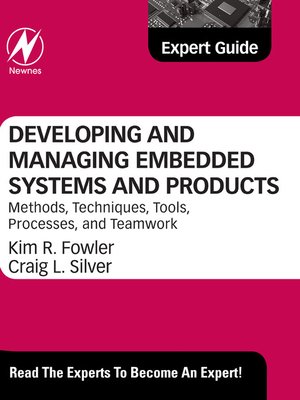 cover image of Developing and Managing Embedded Systems and Products
